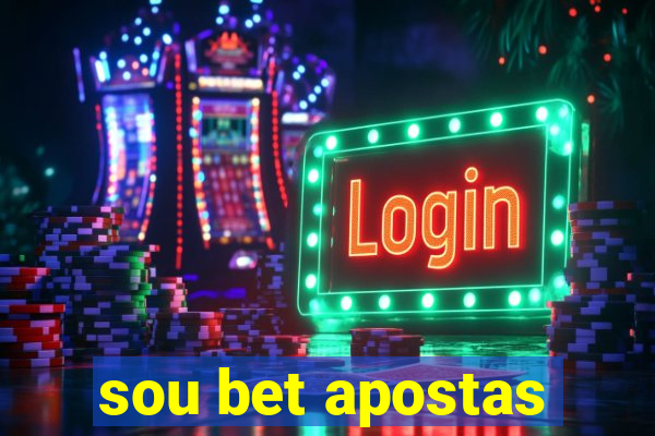 sou bet apostas